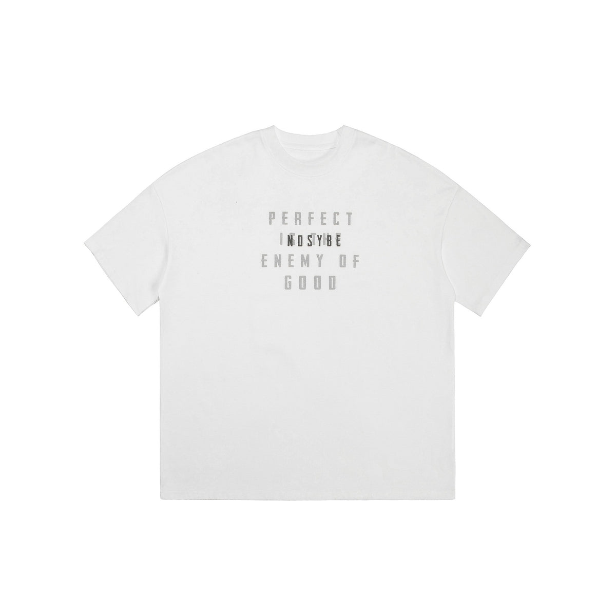 White short-sleeve crewneck T-shirt with gray block-letter text print on the chest, flat front view