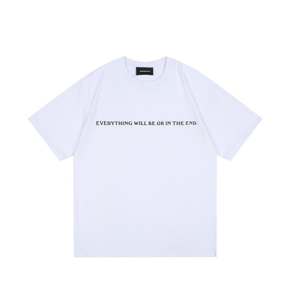 White short-sleeve crew-neck T-shirt with black slogan text across the chest, flat front view
