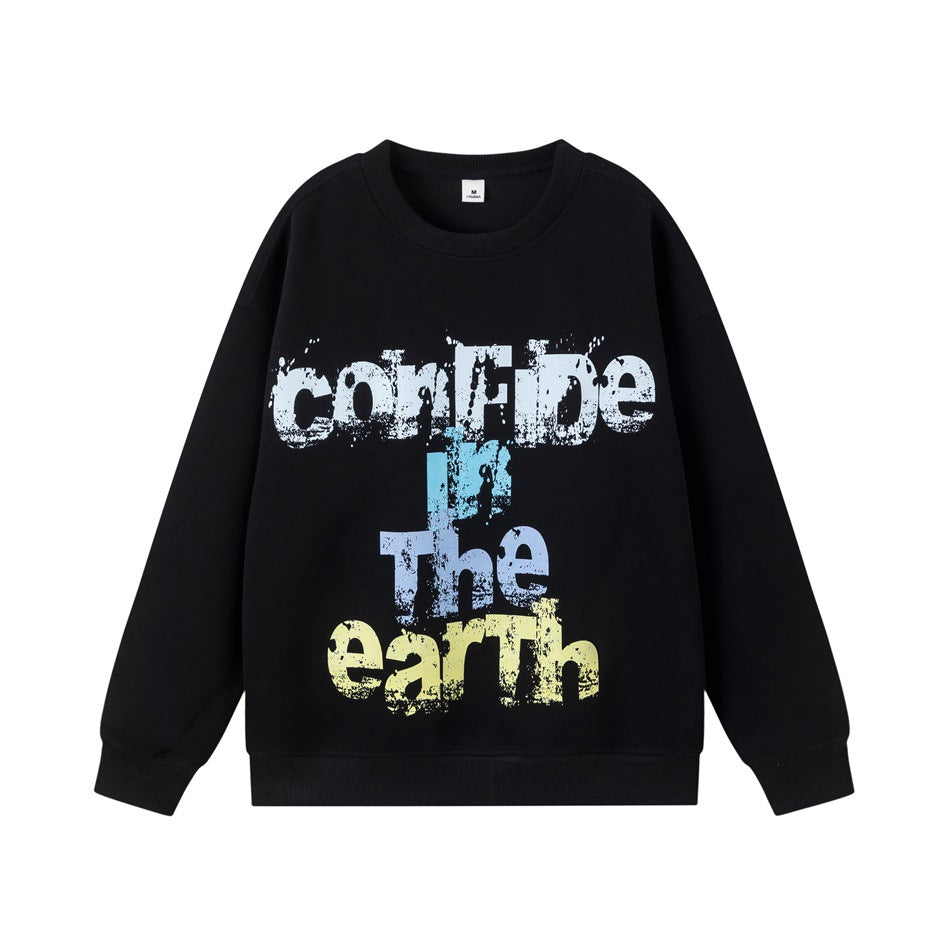 Black crewneck sweatshirt with large multicolor distressed text print reading confide in The earth