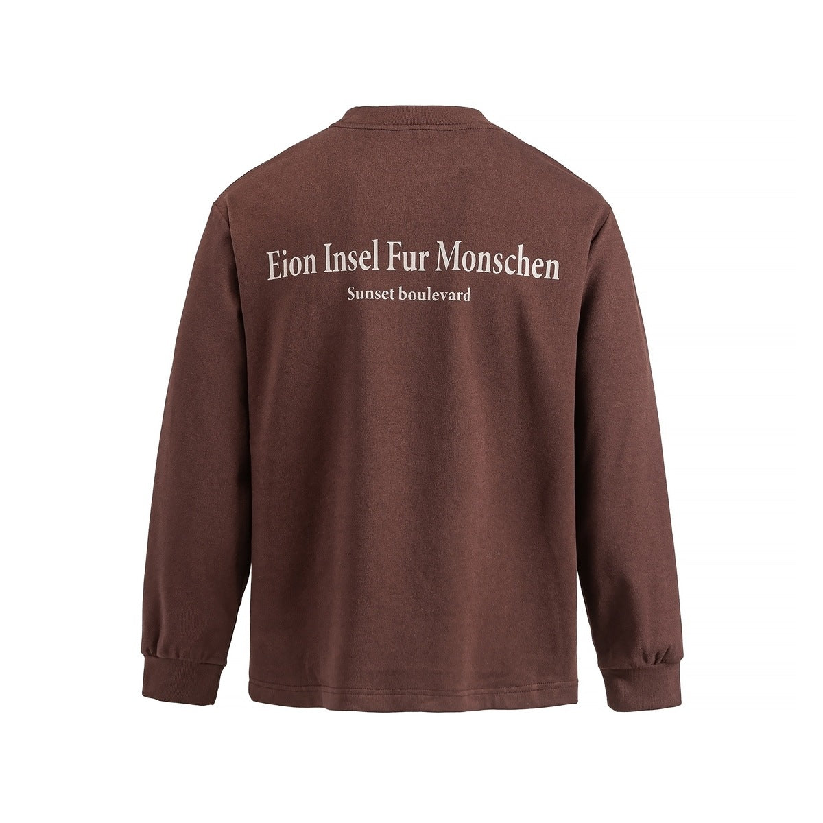 Back view of a brown long-sleeve crewneck top with large white English text across the upper back.