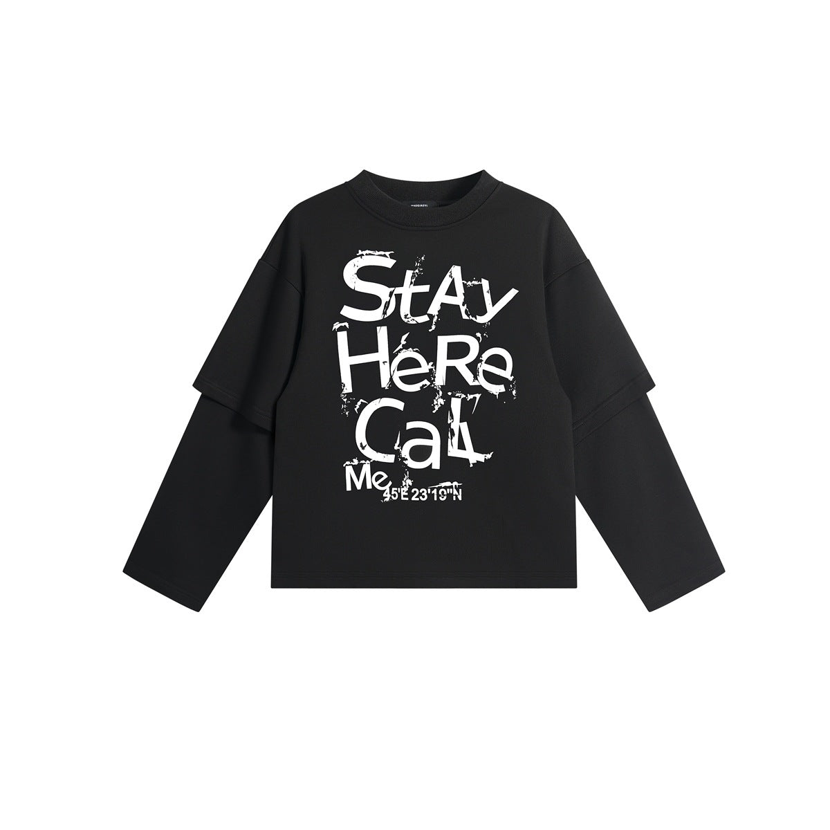 Black crew-neck layered-sleeve sweatshirt with a distressed white Stay Here Call Me graphic, flat lay